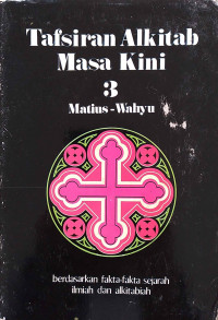 Image of Tafsiran Alkitab Masa Kini 3 Matius - Wahyu