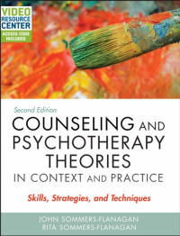 Image of Counseling And Psychotherapy Theories In Context And Practice : Skills, Strategies, and Techniques