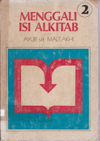 Image of MENGGALI ISI ALKITAB 2 AYUB s/d MALEAKHI